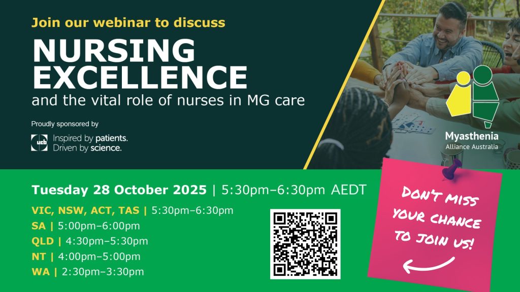 Reminder to register for Myasthenia Alliance Australia’s Nursing Excellence Webinar discussing the vital role of nurses in MG care.
